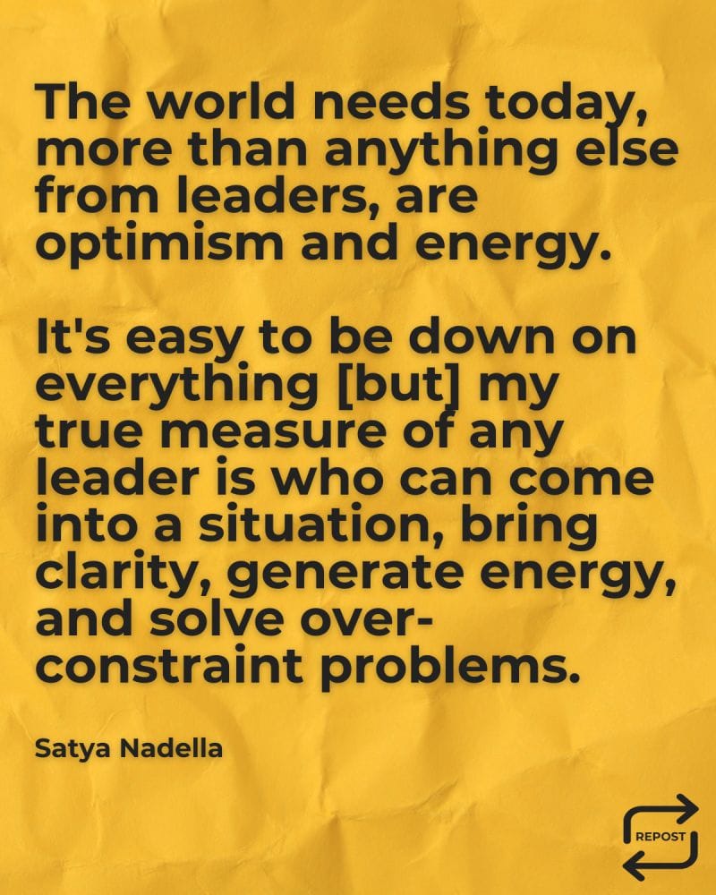 Reflection Friday: Great Leaders Radiate Optimism.